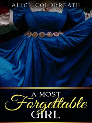 cover image of A Most Forgettable Girl